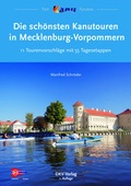 Cover: Die sch&ouml;nsten Kanutouren in Mecklenburg-Vorpommern - Deutscher Kanu-Verband