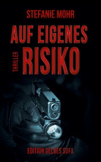 Enlarge image Cover: Auf eigenes Risiko - Edition Gelbes Sofa