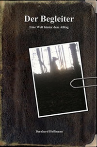 Enlarge image Cover: Der Begleiter - moondark Verlag