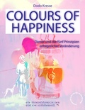 Cover: COLOURS OF HAPPINESS - Daniel und die 5 Prinzipien erfolgreicher Ver&auml;nderung - Edition Summerhill