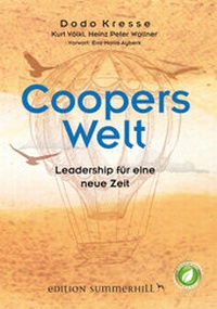Abbildung von: Coopers Welt - Leadership für eine neue Zeit - Edition Summerhill