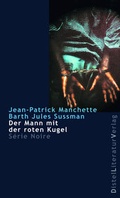 Cover: Der Mann mit der roten Kugel - DistelLiteraturVerlag
