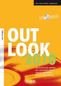 Enlarge image Cover: Outlook 2010 - TEIA - Internet Akademie und Lehrbuch Verlag