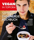 Cover: Vegan in Topform - Das Energie-Kochbuch - Unimedica