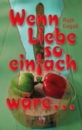 Cover: Wenn Liebe so einfach w&auml;re ... - el!es-Verlag