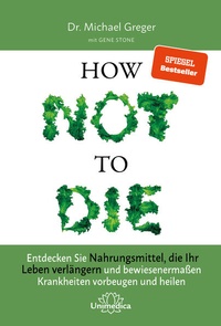 Enlarge image Cover: How Not To Die - Unimedica