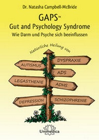 Abbildung von: GAPS - Gut and Psychology Syndrome - Unimedica