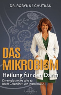 Abbildung von: Das Mikrobiom - Heilung für den Darm - Unimedica