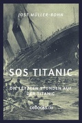 Cover: SOS Titanic - ceBooks Verlag Alexander Rempel