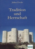 Cover: Tradition und Herrschaft - Brienna Verlag