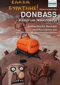 Cover: Donbass - Kampf um Noworossija - Brienna Verlag