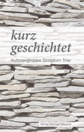 Cover: kurz geschichtet - Michael Weyand