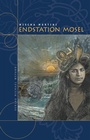 Cover: Endstation Mosel - Michael Weyand