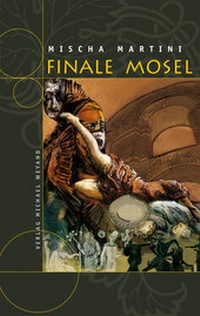 Abbildung von: Finale Mosel - Michael Weyand