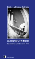 Cover: OSTEN WESTEN MITTE - Edition.fotoTAPETA Berlin
