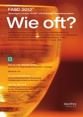 Cover: FASD 2012 Alkoholgesch&auml;digte Kinder und pr&auml;natale Alkoholexposition: Wie oft? - kleanthes Verlag f&uuml;r Medizin und Pr&auml;vention