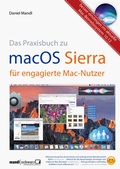Cover: macOS Sierra - das Praxisbuch f&uuml;r engagierte Mac-Nutzer - Mandl & Schwarz ????- Edition MedGuide