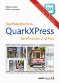 Cover: Das Praxisbuch zu QuarkXPress f&uuml;r Windows & Mac - Mandl & Schwarz ????- Edition MedGuide