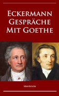 Cover: Gespr&auml;che mit Goethe - idb