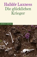 Cover: Die gl&uuml;cklichen Krieger - Steidl