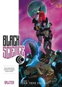 Cover: Black Science Band 1: Der tiefe Fall - Splitter-Verlag
