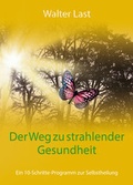Cover: Der Weg zu strahlender Gesundheit - MobiWell