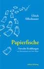 Cover: Papierfische - Lichtung