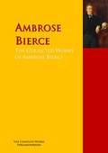Cover: The Collected Works of Ambrose Bierce - PergamonMedia