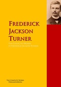 Cover: The Collected Works of Frederick Jackson Turner - PergamonMedia