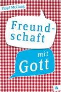 Cover: Freundschaft mit Gott - Asaph Verlag
