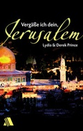 Cover: Verg&auml;&szlig;e ich dein, Jerusalem - Asaph Verlag