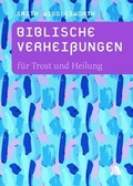 Cover: Biblische Verhei&szlig;ungen f&uuml;r Trost und Heilung - Asaph Verlag