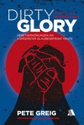 Cover: Dirty Glory - Deutsche Version - Asaph Verlag