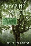 Cover: Growing Whole - Psychosynthesis Press