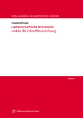 Cover: Gemeinschaftliche Testamente und die EU-Erbrechtsverordnung - Wolfgang Metzner Verlag