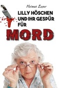 Cover: Lilly H&ouml;schen und ihr Gesp&uuml;r f&uuml;r Mord - Elektronik-Praktiker
