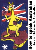 Cover: How to speak Australian - Elektronik-Praktiker