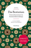 Cover: Das Bestiarium - Unternehmenstypen im Kommunikationsdesign - Werkstoff Verlag