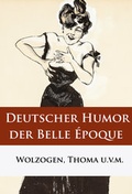 Cover: Deutscher Humor der Belle &Eacute;poque - idb