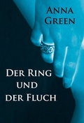 Cover: Der Ring und der Fluch - idb