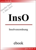 Abbildung von: InsO - Insolvenzordnung - E-Book - Aktueller Stand: 1. März 2014 - jura-ebook.de