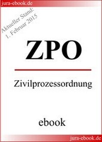 Abbildung von: ZPO - Zivilprozessordnung - Aktueller Stand: 1. Februar 2015 - jura-ebook.de