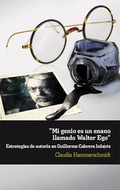 Cover: "Mi genio es un enano llamado Walter Ego". - Vervuert Verlagsgesellschaft