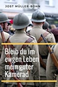 Cover: Bleib du im ewgen Leben mein guter Kamerad - Band II - ceBooks Verlag Alexander Rempel