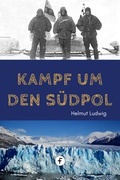 Cover: Kampf um den S&uuml;dpol - ceBooks Verlag Alexander Rempel