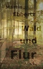 Cover: Wald und Flur - Verlag Razamba