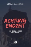 Cover: Achtung Endzeit! - ceBooks Verlag Alexander Rempel