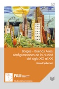 Cover: Borges-Buenos Aires: configuraciones de la ciudad del siglo XIX al XXI. - Vervuert Verlagsgesellschaft