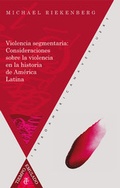 Cover: Violencia segmentaria. - Vervuert Verlagsgesellschaft
