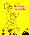 Cover: Mit Carmen durch Sevilla - 360&deg;medien - traveldiary